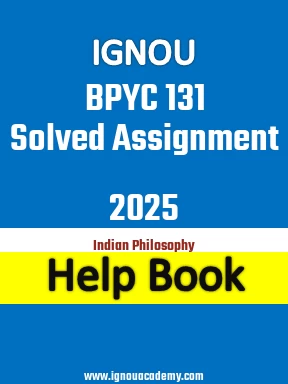 IGNOU BPYC 131 Solved Assignment 2025